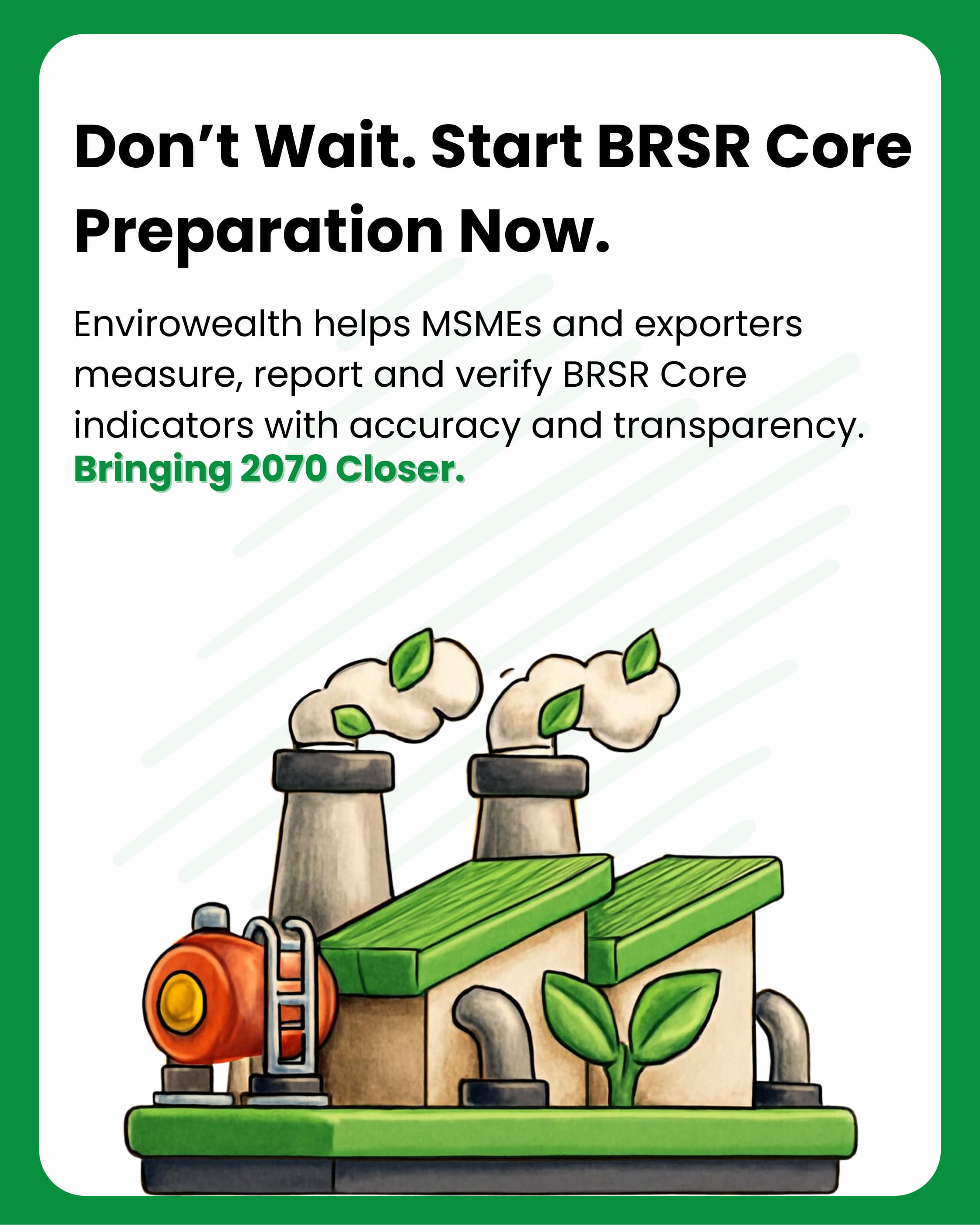 Don't Wait. Start BRSR Core Preparation Now